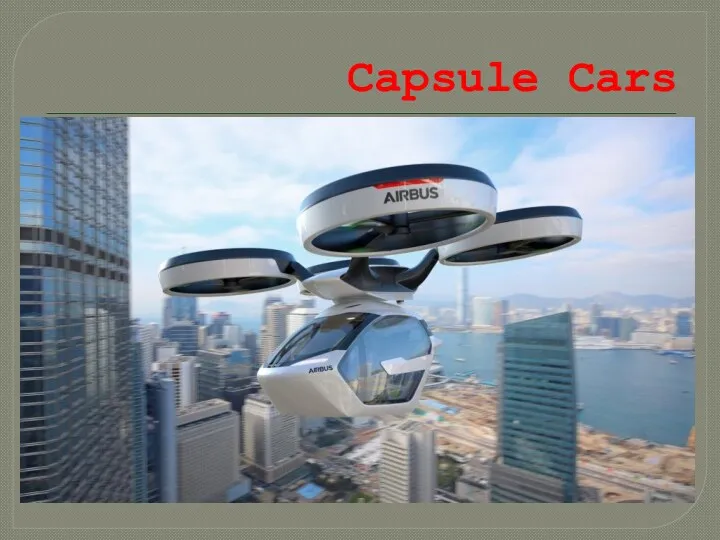 Capsule Cars