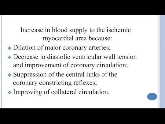 Increase in blood supply to the ischemic myocardial area because: