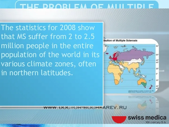 The statistics for 2008 show that MS suffer from 2