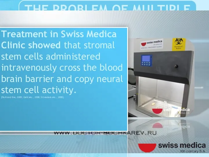 Treatment in Swiss Medica Clinic showed that stromal stem cells