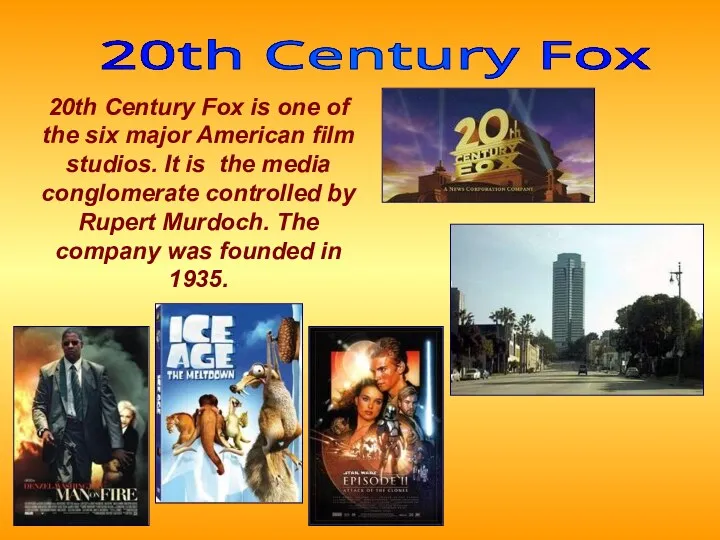 20th Century Fox is one of the six major American