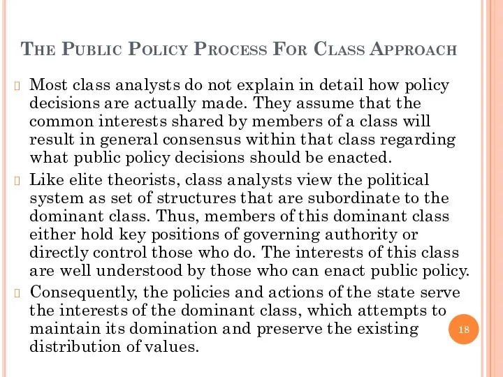 The Public Policy Process For Class Approach Most class analysts