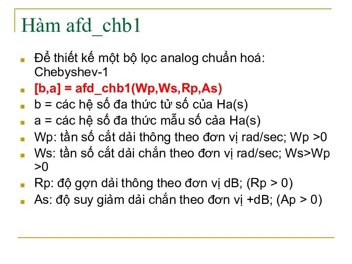 Hàm afd_chb1 Để thiết kế một bộ lọc analog chuẩn