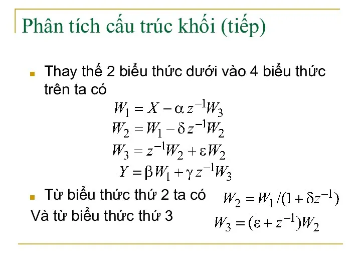 Phân tích cấu trúc khối (tiếp) Thay thế 2 biểu