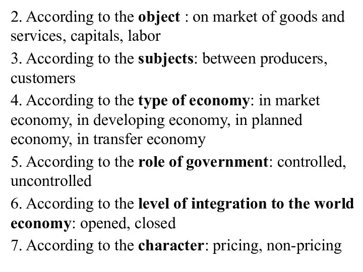 2. According to the object : on market of goods