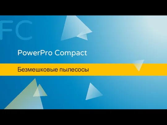PowerPro Compact FC