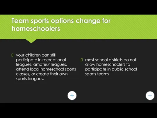 Team sports options change for homeschoolers your children can still