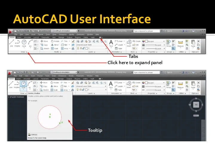 AutoCAD User Interface Tabs Click here to expand panel Tooltip