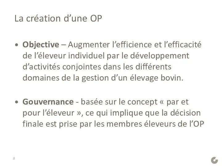 La création d’une OP Objective – Augmenter l’efficience et l’efficacité