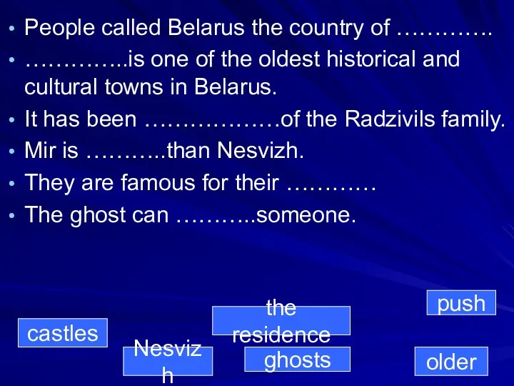 People called Belarus the country of …………. …………..is one of