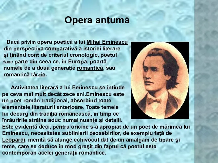 Opera antumă Dacă privim opera poetică a lui Mihai Eminescu