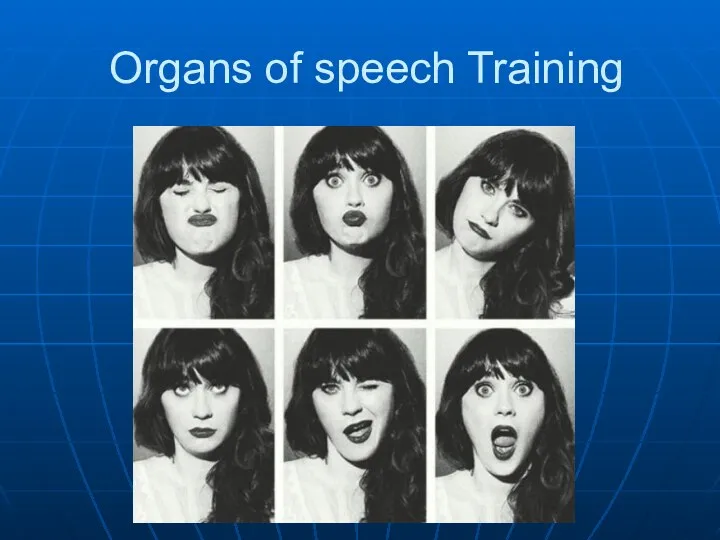 Organs of speech Training