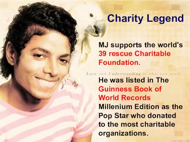 Charity Legend MJ supports the world's 39 rescue Charitable Foundation.