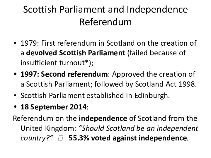 Scottish Parliament and Independence Referendum 1979: First referendum in Scotland