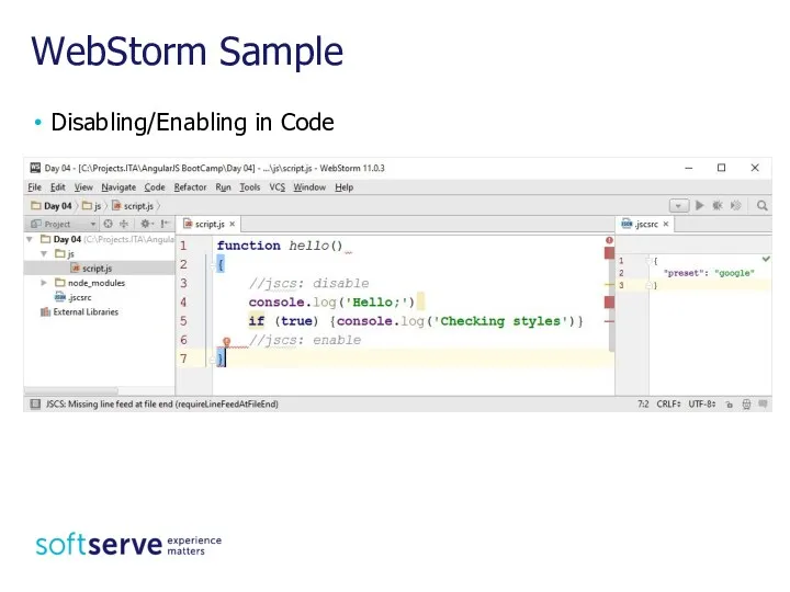 WebStorm Sample Disabling/Enabling in Code