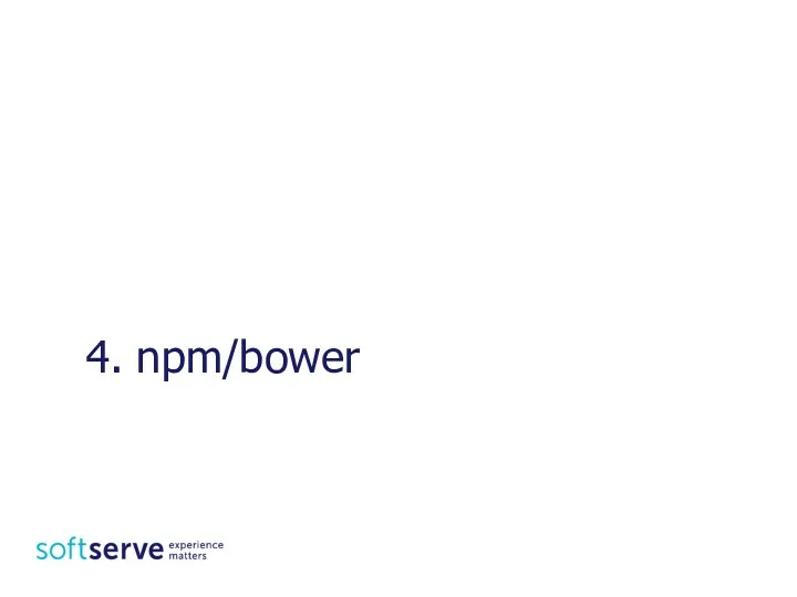 4. npm/bower