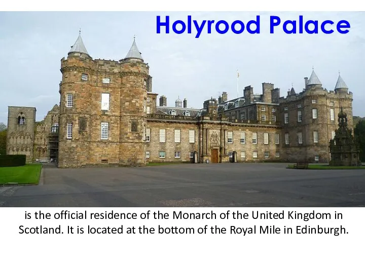 is the official residence of the Monarch of the United