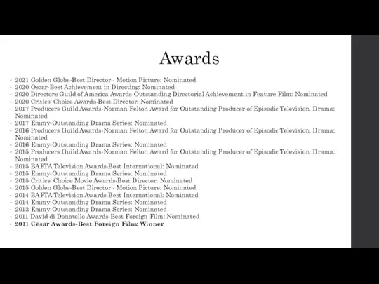 Awards 2021 Golden Globe-Best Director - Motion Picture: Nominated 2020