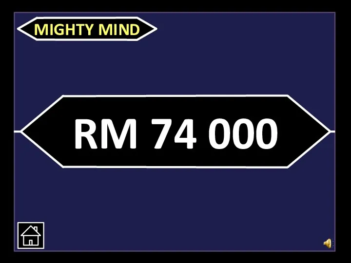 RM 74 000 MIGHTY MIND