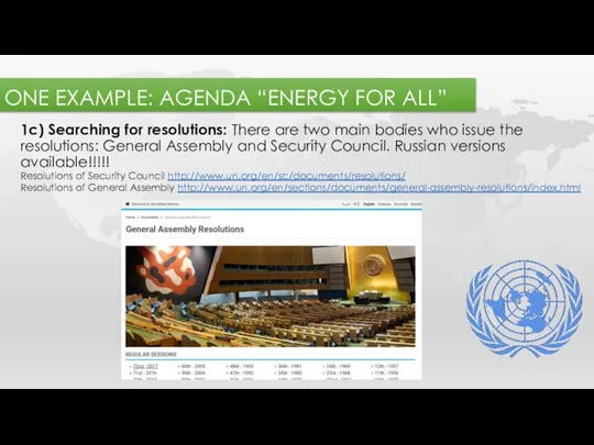 ONE EXAMPLE: AGENDA “ENERGY FOR ALL” 1c) Searching for resolutions: