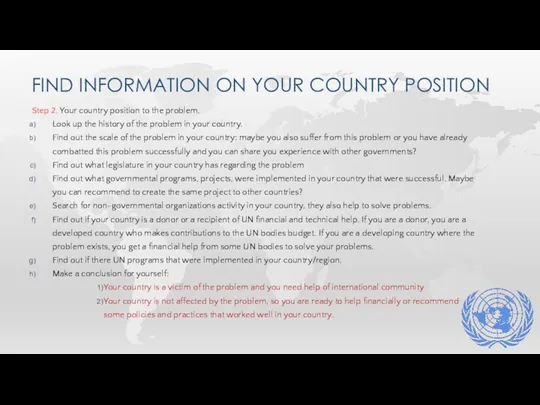 FIND INFORMATION ON YOUR COUNTRY POSITION Step 2. Your country