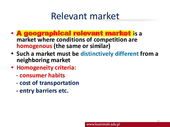 Relevant market A geographical relevant market is a market where