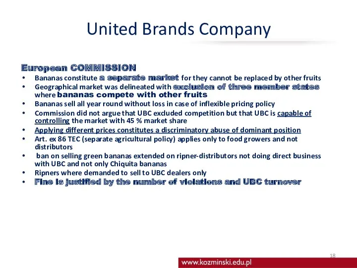 United Brands Company European COMMISSION Bananas constitute a separate market
