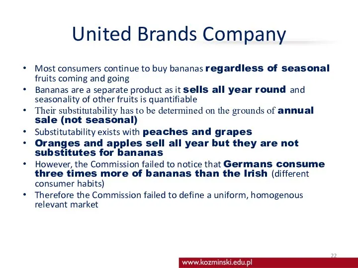 United Brands Company Most consumers continue to buy bananas regardless