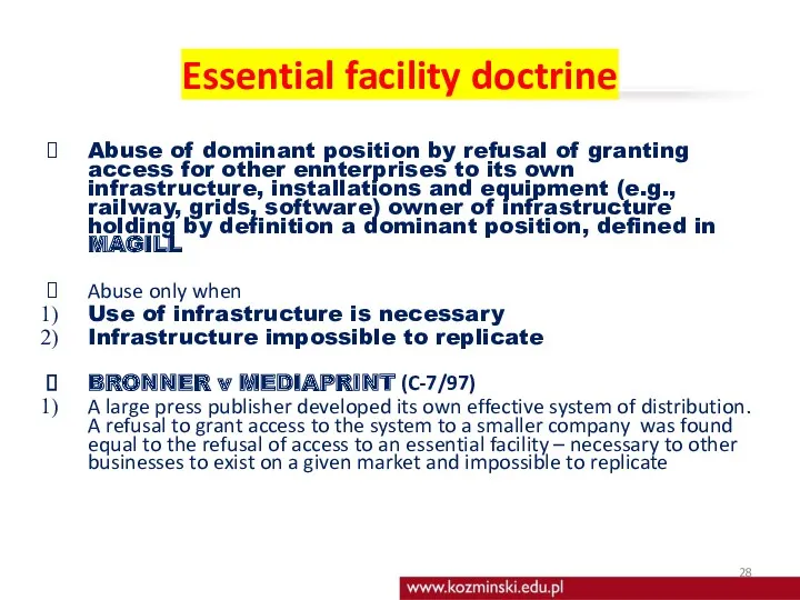 Essential facility doctrine Abuse of dominant position by refusal of