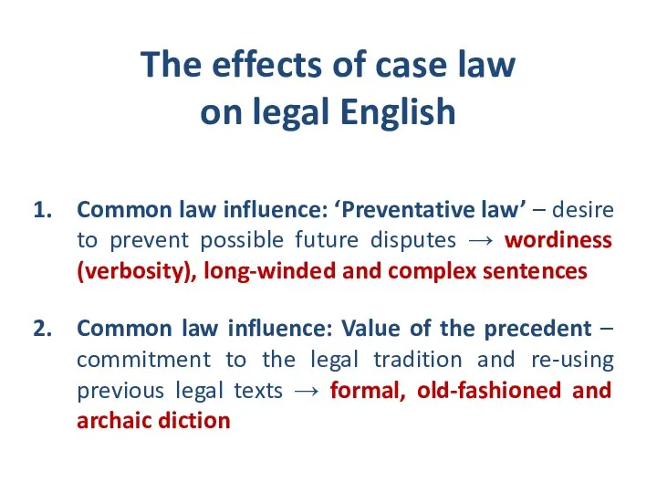 The effects of case law on legal English Common law