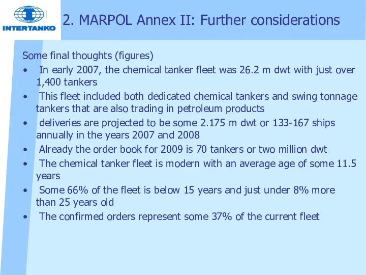 Some final thoughts (figures) In early 2007, the chemical tanker