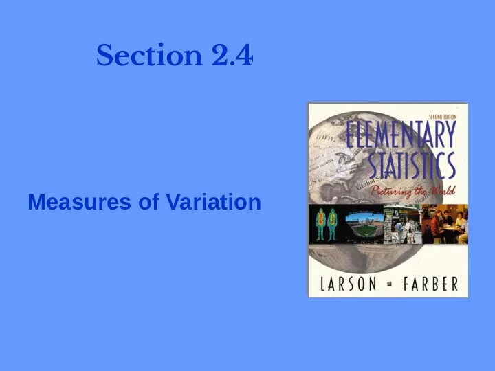 Measures of Variation Section 2.4