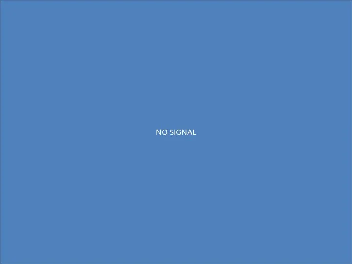 NO SIGNAL