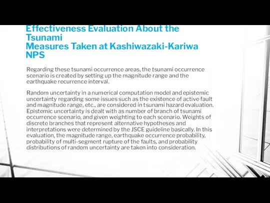 Effectiveness Evaluation About the Tsunami Measures Taken at Kashiwazaki-Kariwa NPS