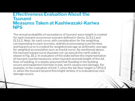 Effectiveness Evaluation About the Tsunami Measures Taken at Kashiwazaki-Kariwa NPS