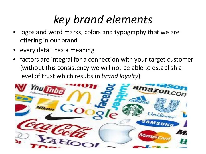 key brand elements logos and word marks, colors and typography