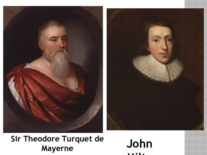 Sir Theodore Turquet de Mayerne John Milton