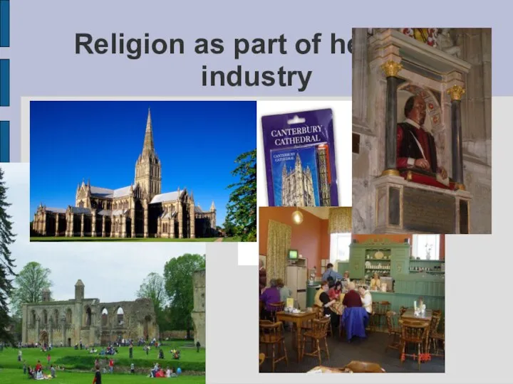 Religion as part of heritage industry