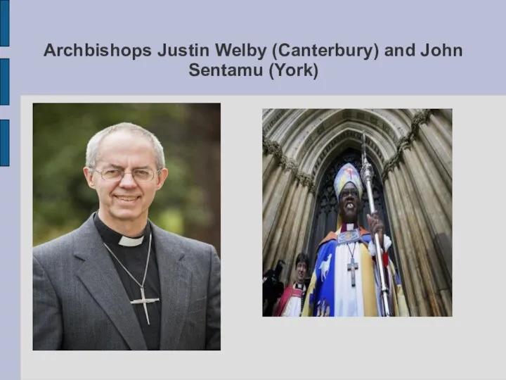 Archbishops Justin Welby (Canterbury) and John Sentamu (York)