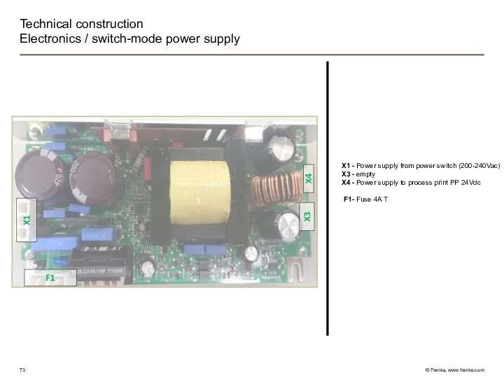 Technical construction Electronics / switch-mode power supply X1 - X3