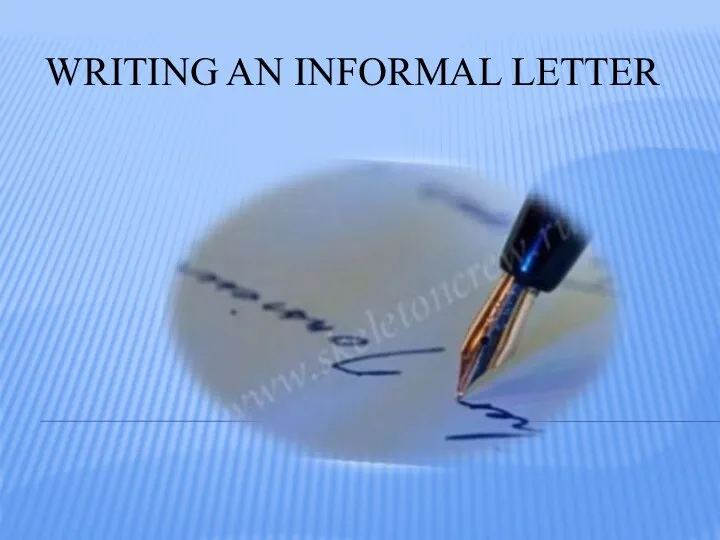 Writing an informal letter