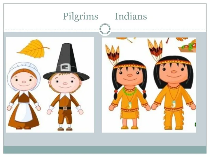 Pilgrims Indians