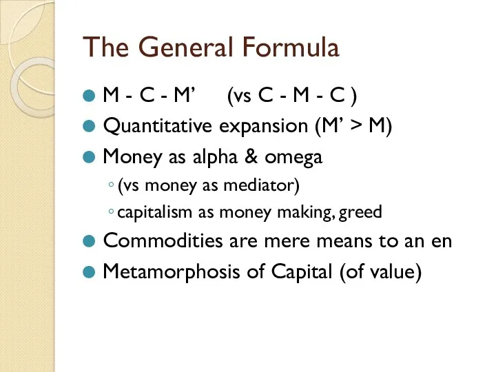 The General Formula M - C - M’ (vs C