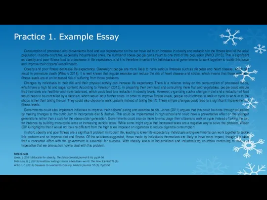 Practice 1. Example Essay Consumption of processed and convenience food