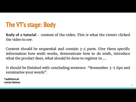 The VT’s stage: Body Body of a tutorial - content