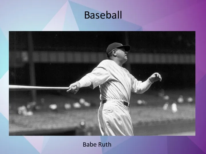 Baseball Babe Ruth