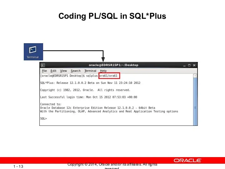 Coding PL/SQL in SQL*Plus