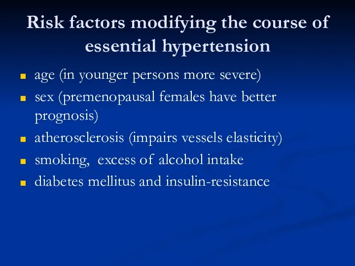 Risk factors modifying the course of essential hypertension age (in