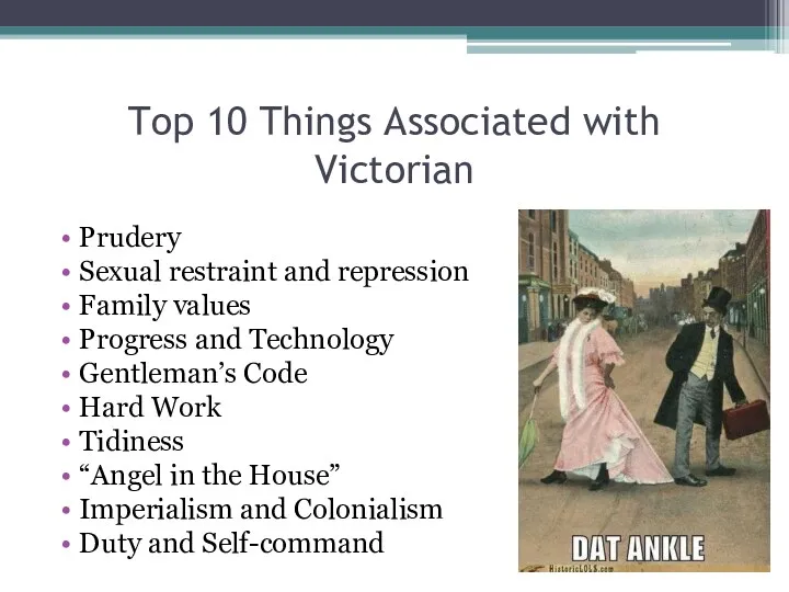 Top 10 Things Associated with Victorian Prudery Sexual restraint and repression Family values