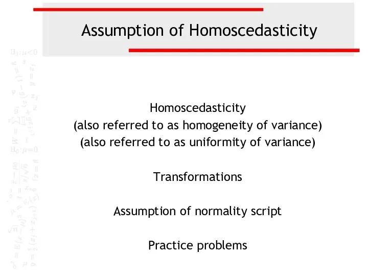 Assumption of homoscedasticty